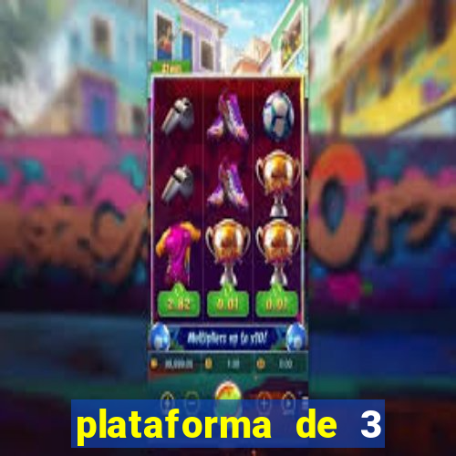 plataforma de 3 reais tigre